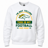 Boiling Springs I'm Not Yelling This is My Football Dad Voice Crewneck Sweatshirt