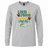 Boiling Springs Loud & Proud Football Mom Long Sleeve T-Shirt
