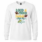 Boiling Springs Loud & Proud Football Mom Long Sleeve T-Shirt