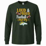 Boiling Springs Loud & Proud Football Mom Long Sleeve T-Shirt