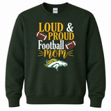 Boiling Springs Loud & Proud Football Mom Crewneck Sweatshirt
