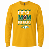 Boiling Springs Football Mom Like A Normal Mom But Louder Long Sleeve T-Shirt