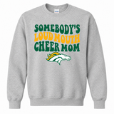 Boiling Springs Somebody's Loud Mouth Cheer Mom Crewneck Sweatshirt