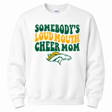 Boiling Springs Somebody's Loud Mouth Cheer Mom Crewneck Sweatshirt