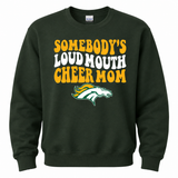 Boiling Springs Somebody's Loud Mouth Cheer Mom Crewneck Sweatshirt