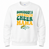 Boiling Springs Somebody's Loud Mouth Cheer Mama Crewneck Sweatshirt